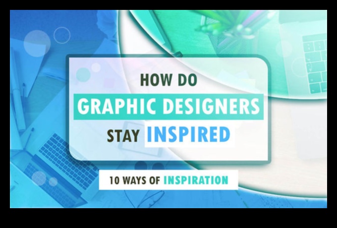 How Do Designers Stay Inspired and Creative in Their Work?